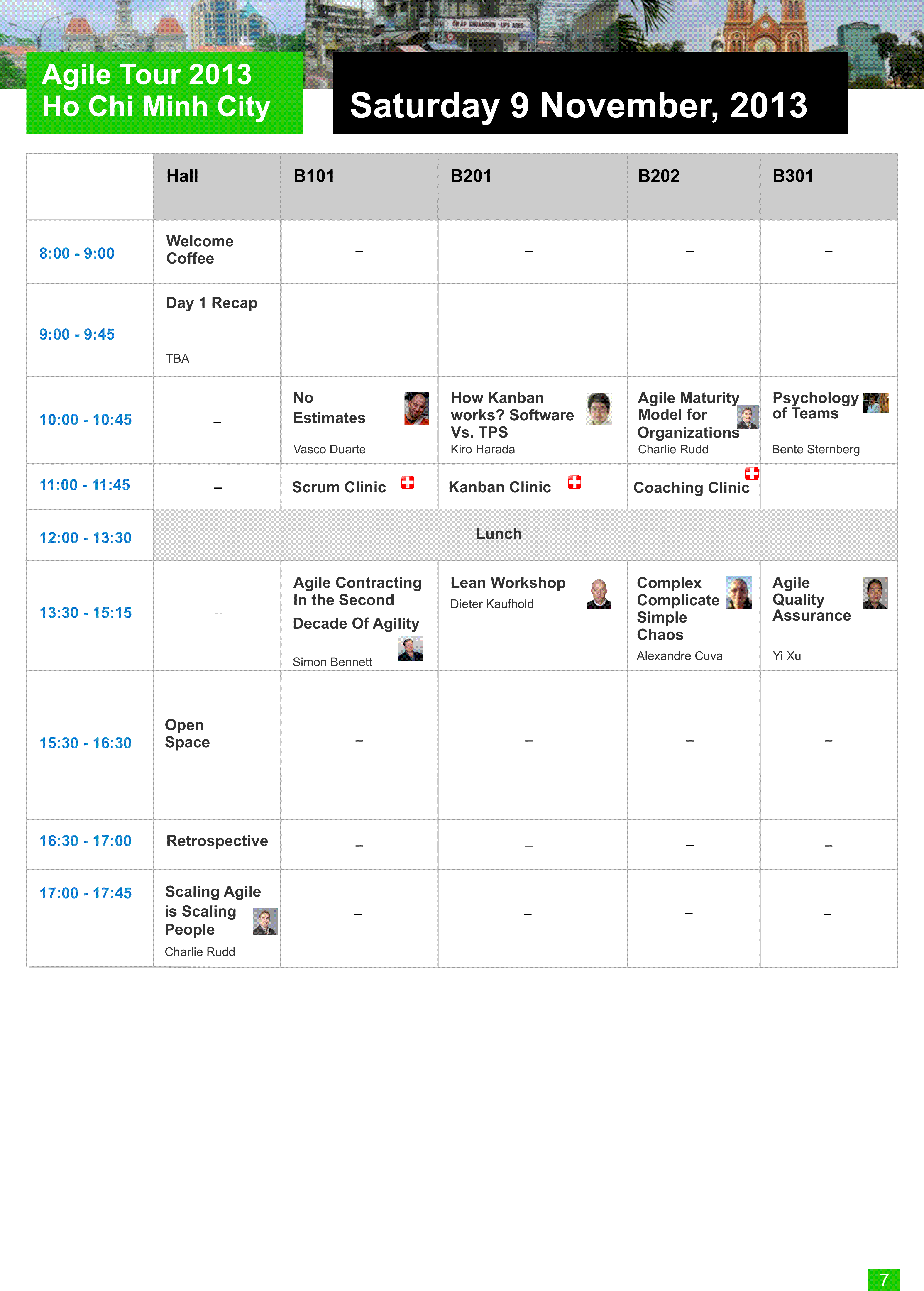 Agile Tour 2013 HCMC - Saturday November   9, 2013